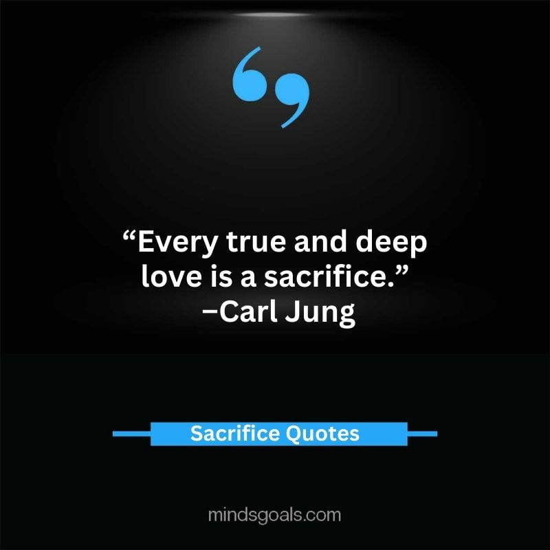 Sacrifice quotes 49 - Top 71 Sacrifice Quotes for Success, Love, Life, and Relationships