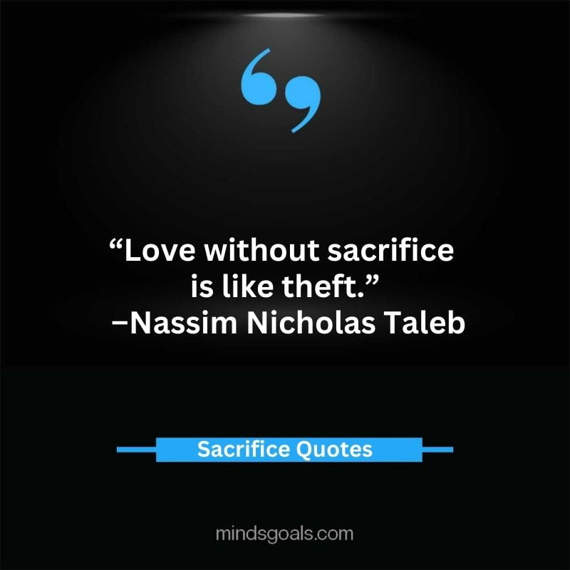 Sacrifice quotes 50 - Top 71 Sacrifice Quotes for Success, Love, Life, and Relationships
