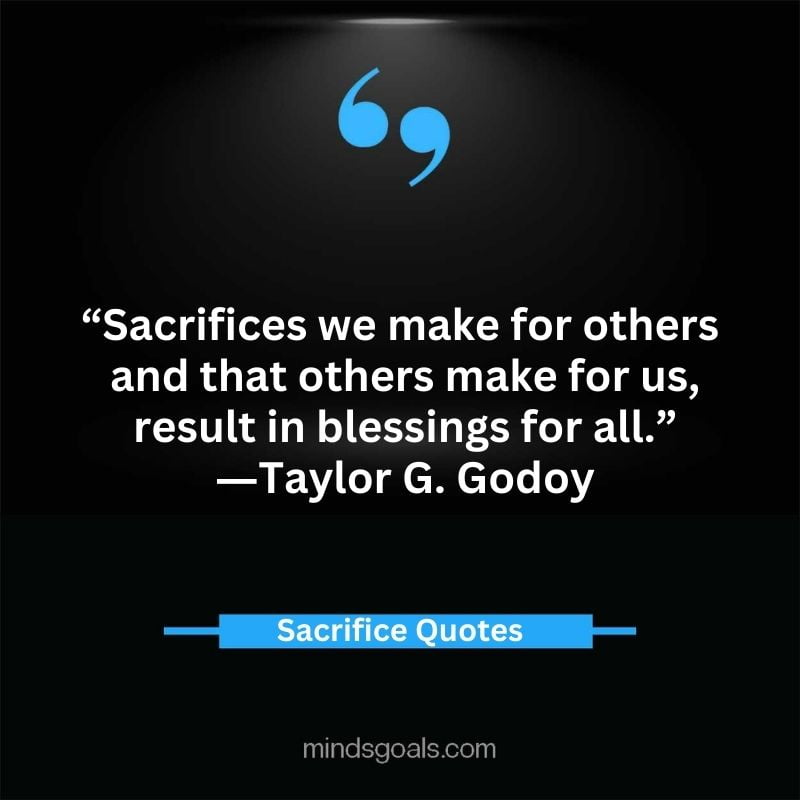 Sacrifice quotes 52 - Top 71 Sacrifice Quotes for Success, Love, Life, and Relationships