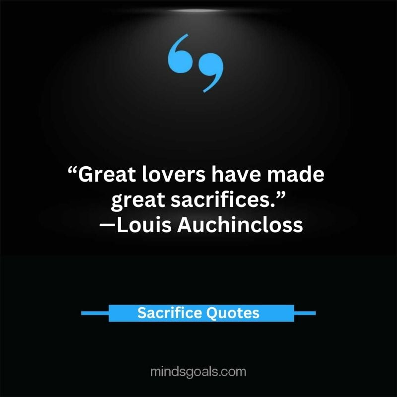 Sacrifice quotes 61 - Top 71 Sacrifice Quotes for Success, Love, Life, and Relationships