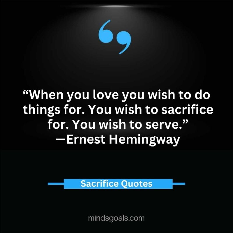 Sacrifice quotes 63 - Top 71 Sacrifice Quotes for Success, Love, Life, and Relationships