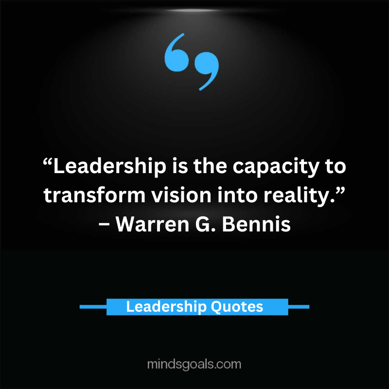 Leadership Quotes 16 - Leading with Wisdom and Inspiration: A Collection of Timeless Leadership Quotes