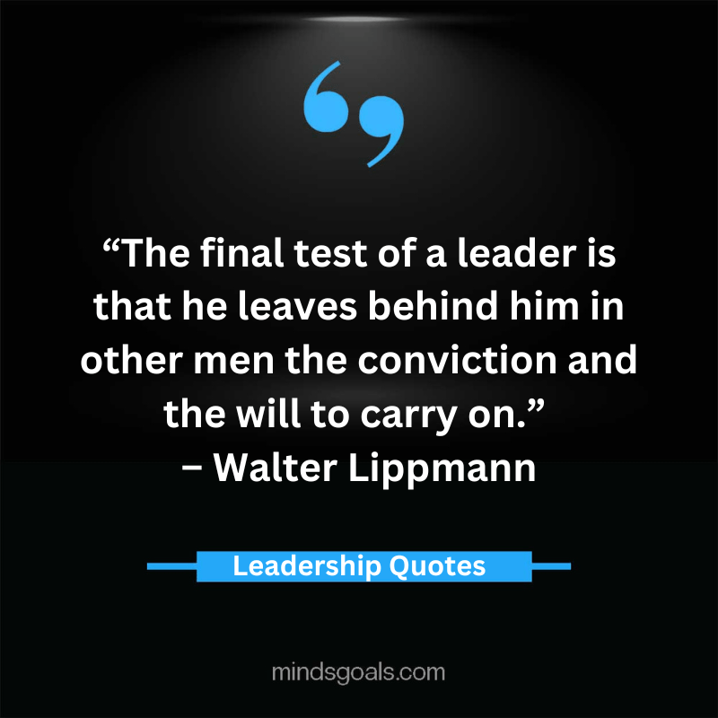 Leadership Quotes 19 - Leading with Wisdom and Inspiration: A Collection of Timeless Leadership Quotes