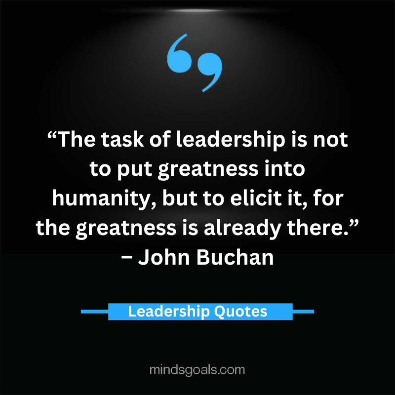 Leadership Quotes 22 - Leading with Wisdom and Inspiration: A Collection of Timeless Leadership Quotes