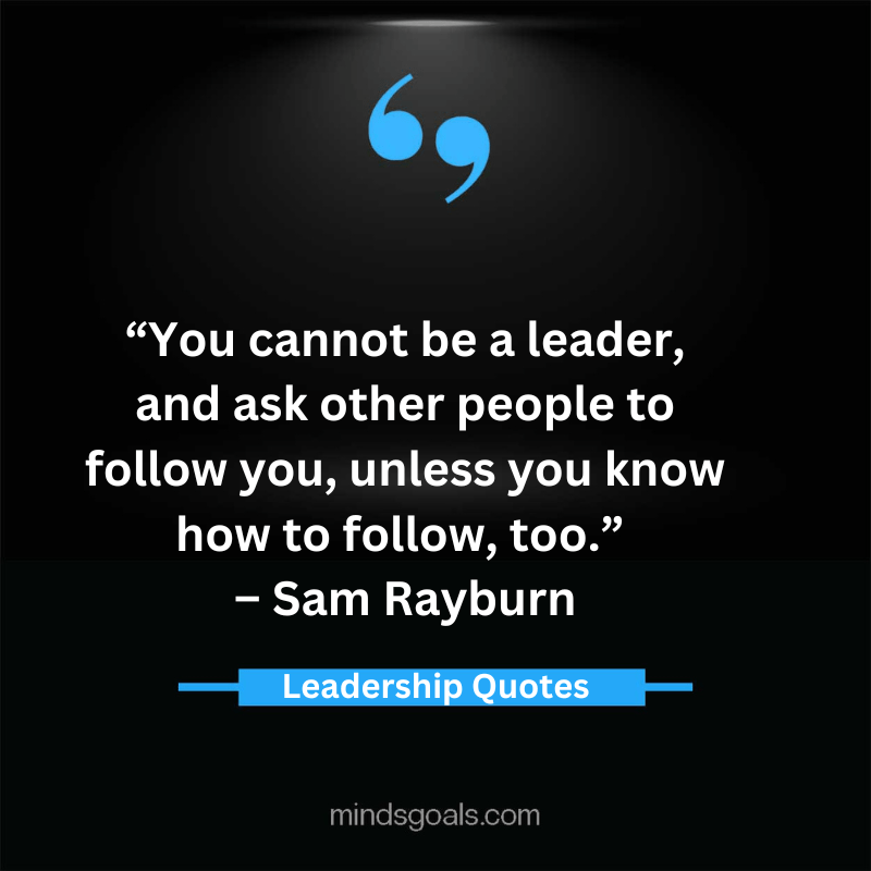 Leadership Quotes 31 - Leading with Wisdom and Inspiration: A Collection of Timeless Leadership Quotes