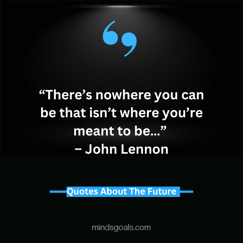Quotes About The Future 25 - Inspiring Quotes About The Future