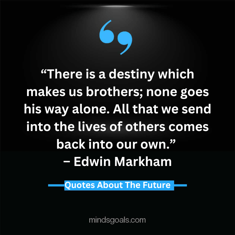 Quotes About The Future 29 - Inspiring Quotes About The Future