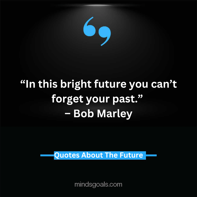 Quotes About The Future