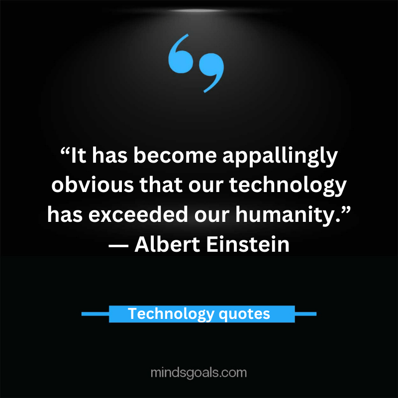 Technology Quotes 12 - Top 80 Inspiring Technology Quotes