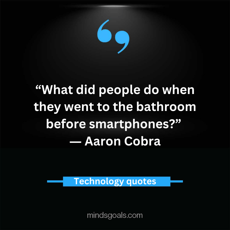 Technology Quotes 22 - Top 80 Inspiring Technology Quotes
