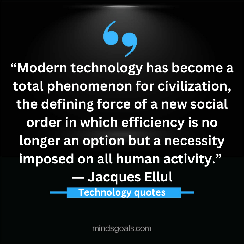 Technology Quotes 34 - Top 80 Inspiring Technology Quotes