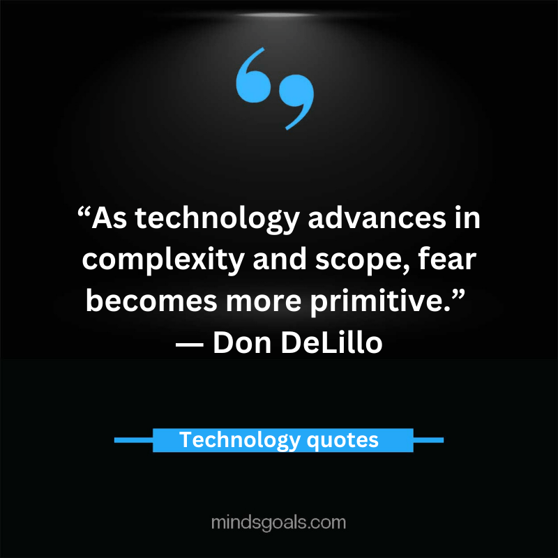 Technology Quotes 39 - Top 80 Inspiring Technology Quotes