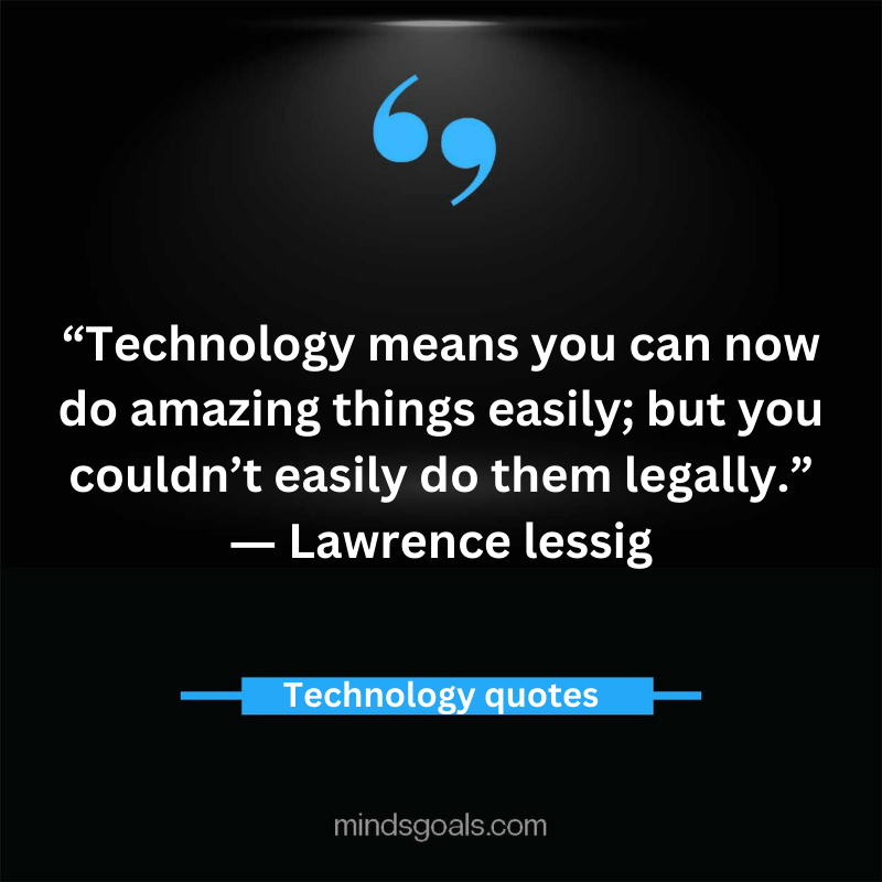 Technology Quotes 50 - Top 80 Inspiring Technology Quotes