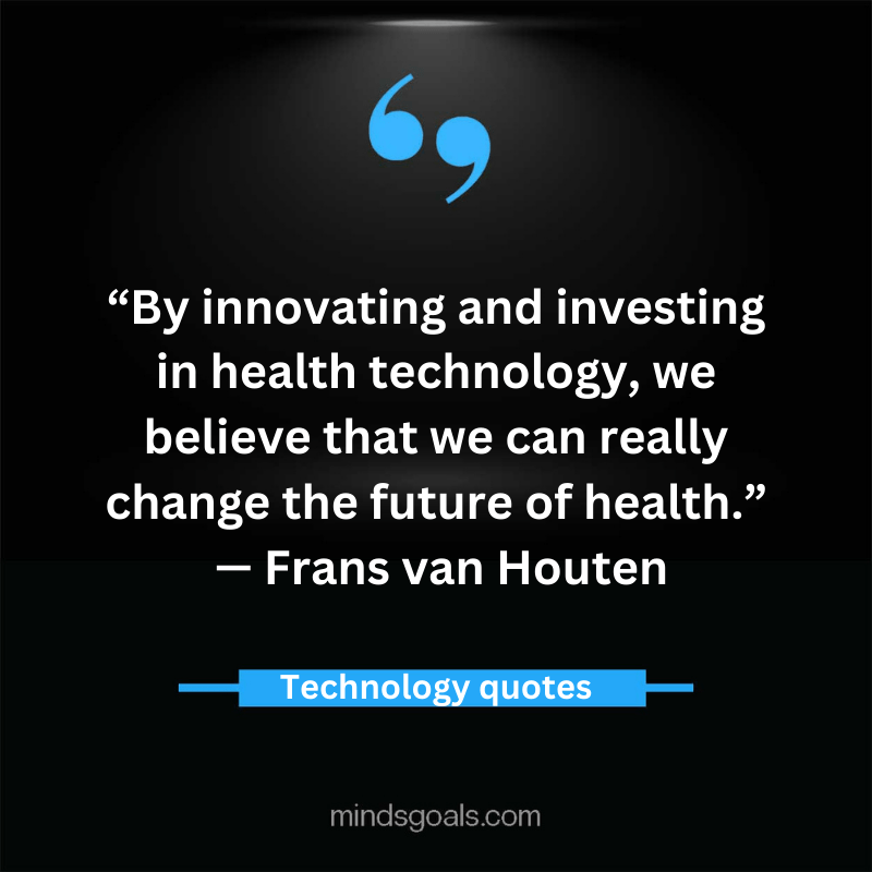 Technology Quotes 63 - Top 80 Inspiring Technology Quotes