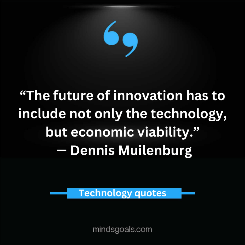 Technology Quotes 67 - Top 80 Inspiring Technology Quotes