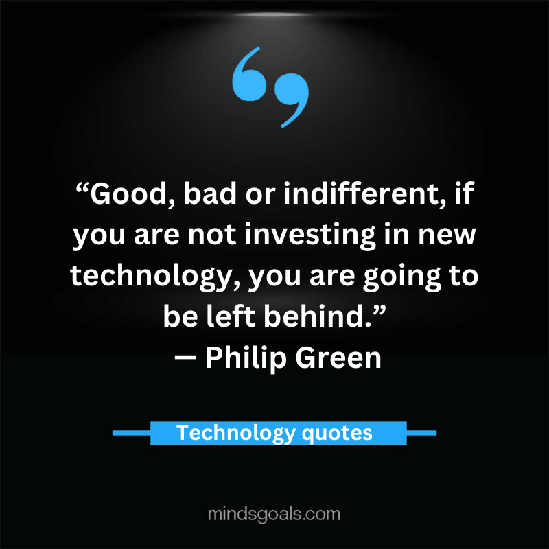 Technology Quotes 68 - Top 80 Inspiring Technology Quotes