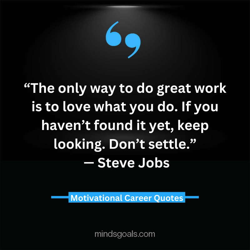 Motivational Career quotes 54 - Motivational Career Quotes for Work, Students, Jobs.