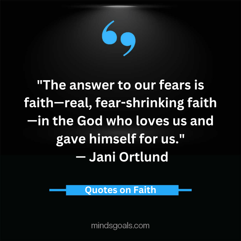 Quotes about Faith 26 - 82 Life-changing Quotes about Faith