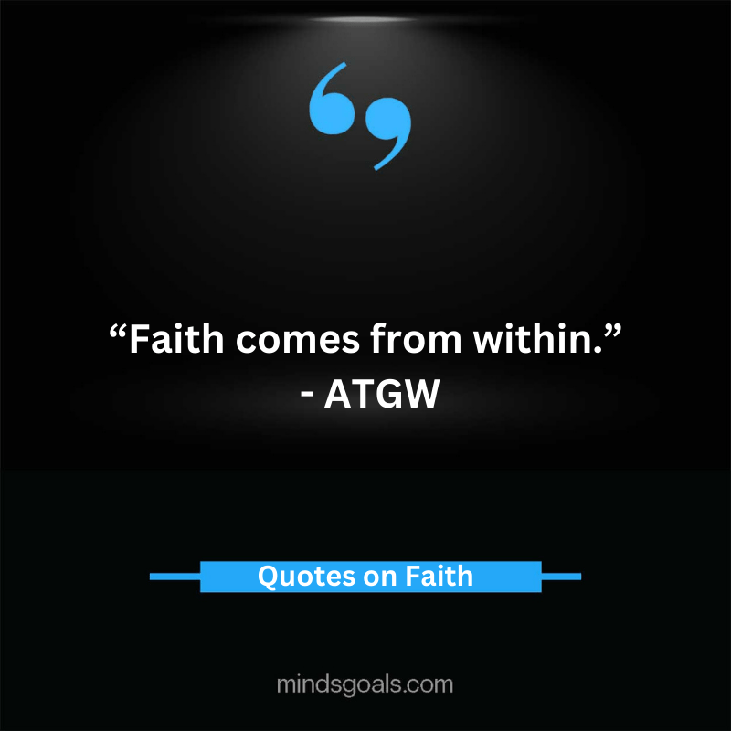 Quotes about Faith 43 - 82 Life-changing Quotes about Faith