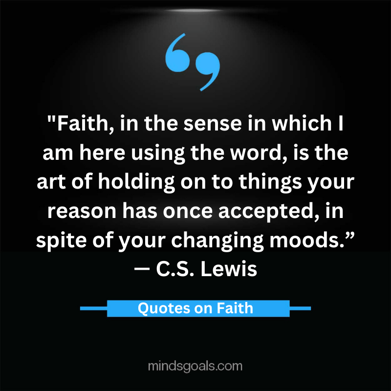 Quotes about Faith 46 - 82 Life-changing Quotes about Faith