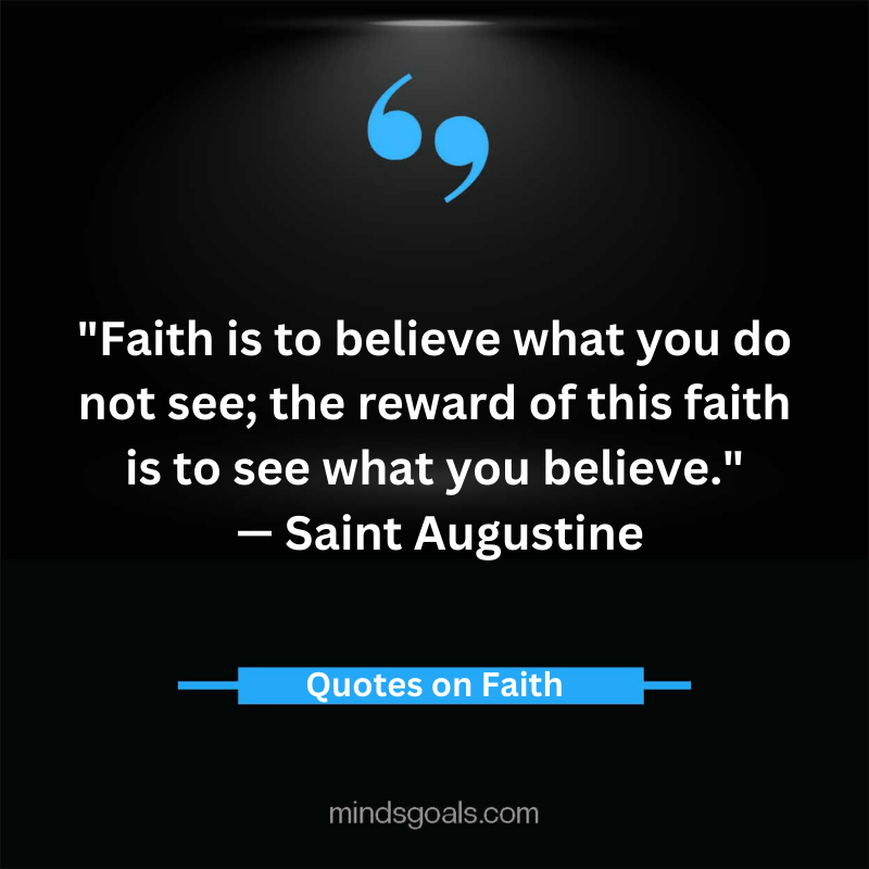 Quotes about Faith 47 - 82 Life-changing Quotes about Faith