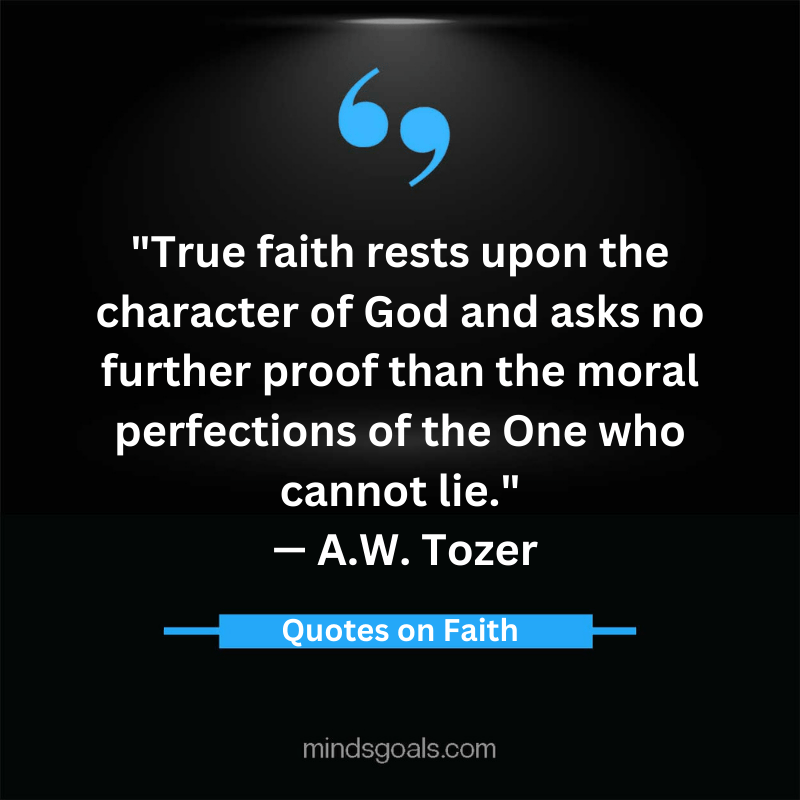 Quotes about Faith 53 - 82 Life-changing Quotes about Faith