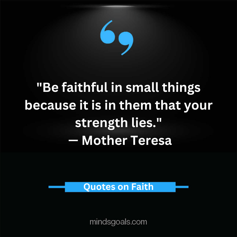 Quotes about Faith 57 - 82 Life-changing Quotes about Faith