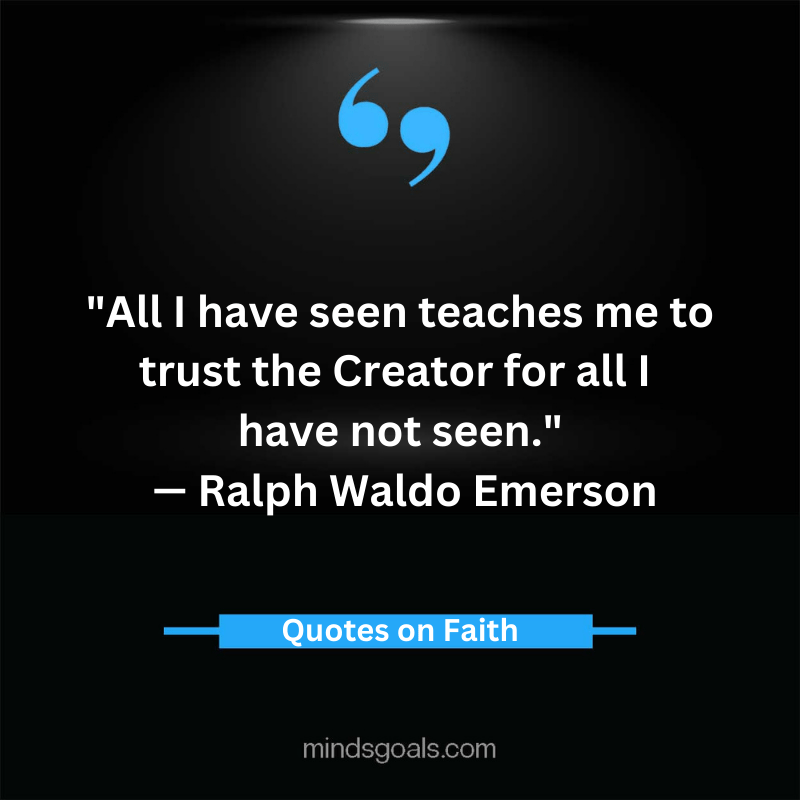 Quotes about Faith 59 - 82 Life-changing Quotes about Faith
