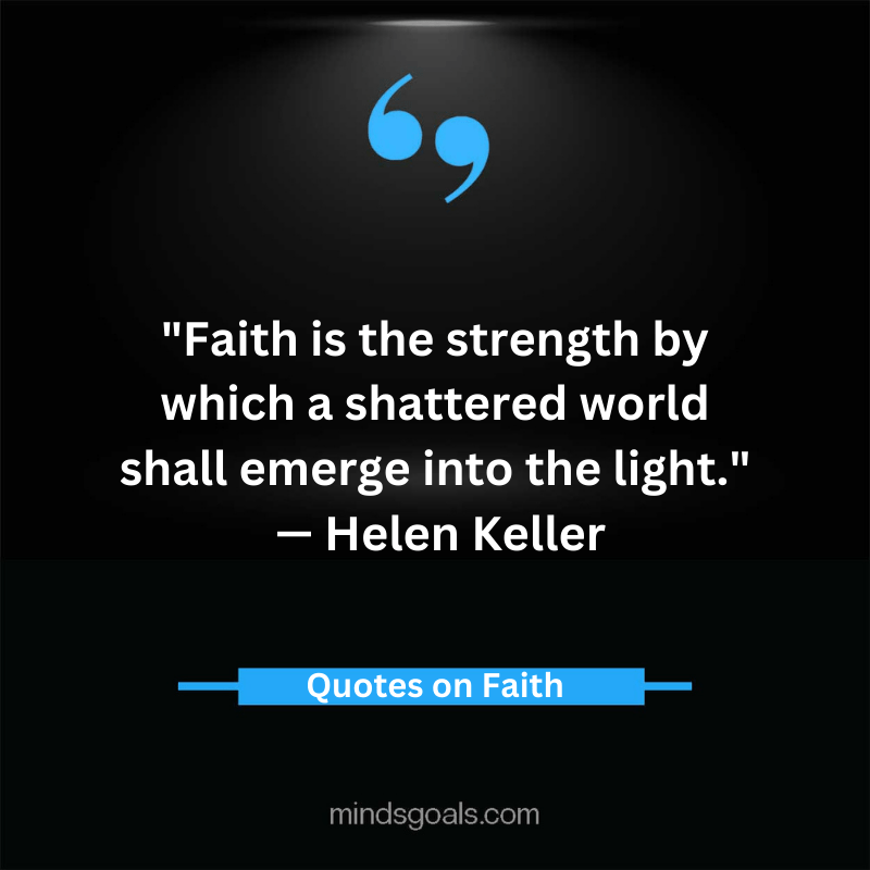 Quotes about Faith 69 - 82 Life-changing Quotes about Faith