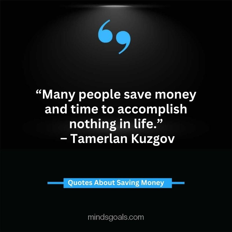 Saving Money Quotes 42 - Inspiring Saving Money Quotes