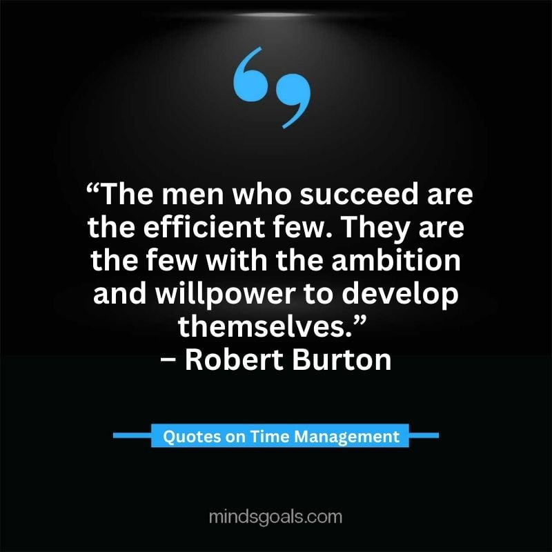 Time Management Quotes 23 - Top Time Management Quotes to Change Your Life