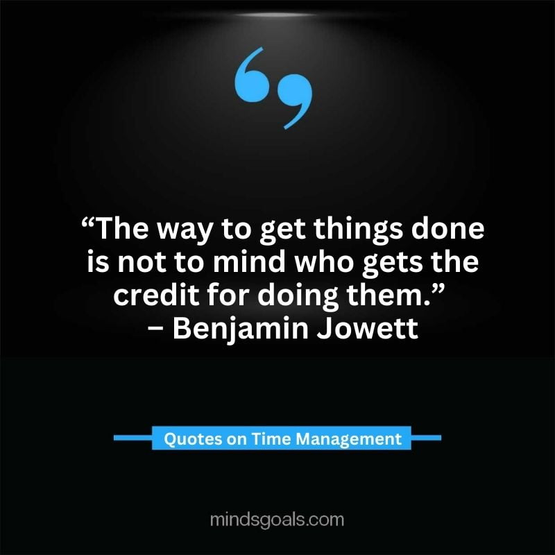 Time Management Quotes 24 - Top Time Management Quotes to Change Your Life