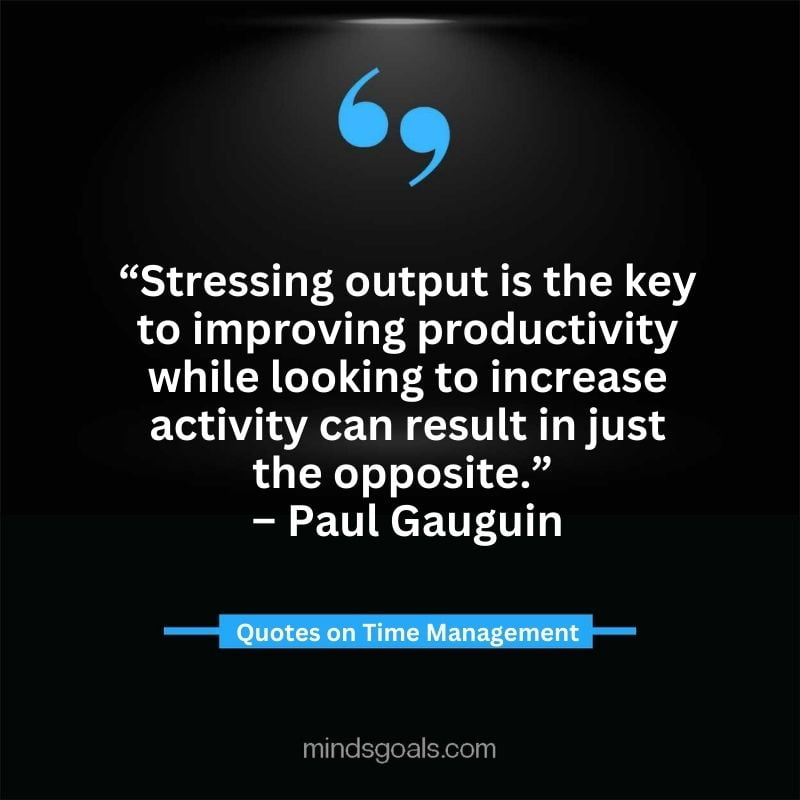 Time Management Quotes 34 - Top Time Management Quotes to Change Your Life
