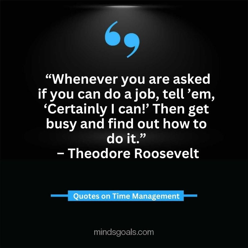 Time Management Quotes 36 - Top Time Management Quotes to Change Your Life