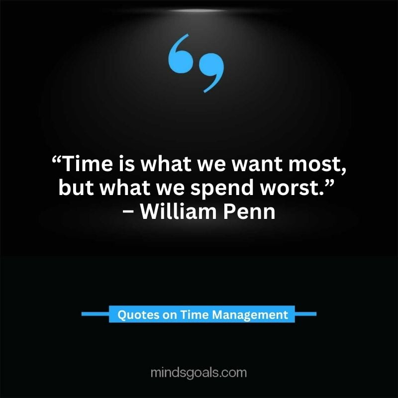 Time Management Quotes 45 - Top Time Management Quotes to Change Your Life