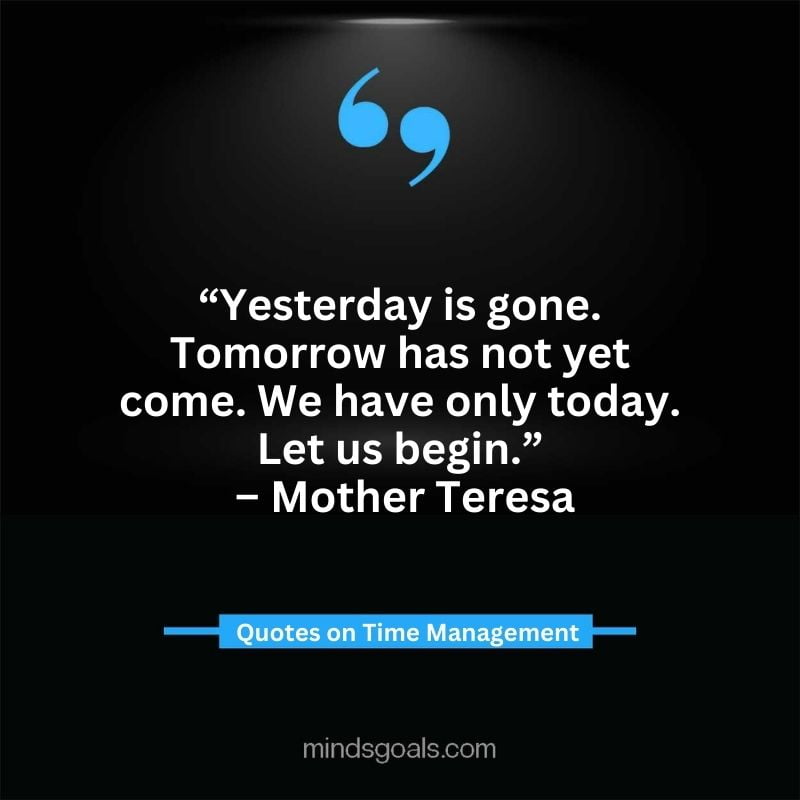 Time Management Quotes 46 - Top Time Management Quotes to Change Your Life