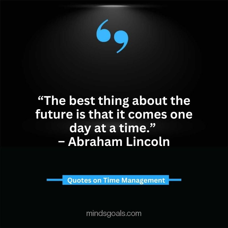 Time Management Quotes 48 - Top Time Management Quotes to Change Your Life