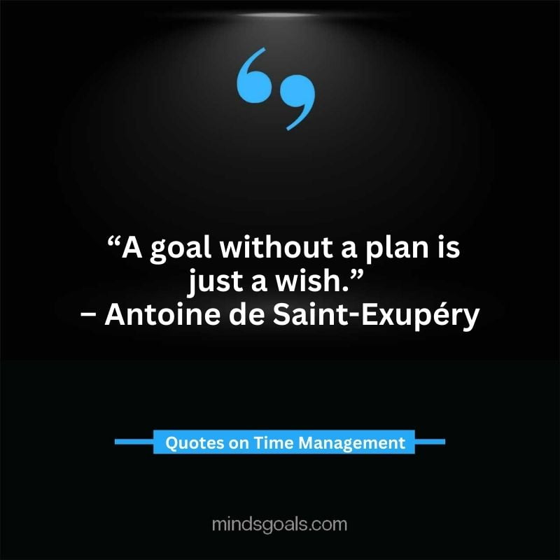 Time Management Quotes 49 - Top Time Management Quotes to Change Your Life