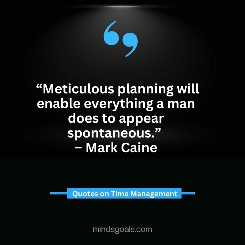 Time Management Quotes 56 - Top Time Management Quotes to Change Your Life