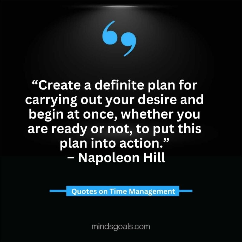 Time Management Quotes 57 - Top Time Management Quotes to Change Your Life