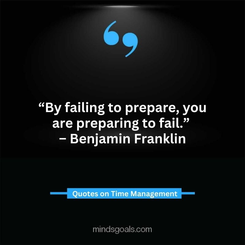 Time Management Quotes 6 - Top Time Management Quotes to Change Your Life
