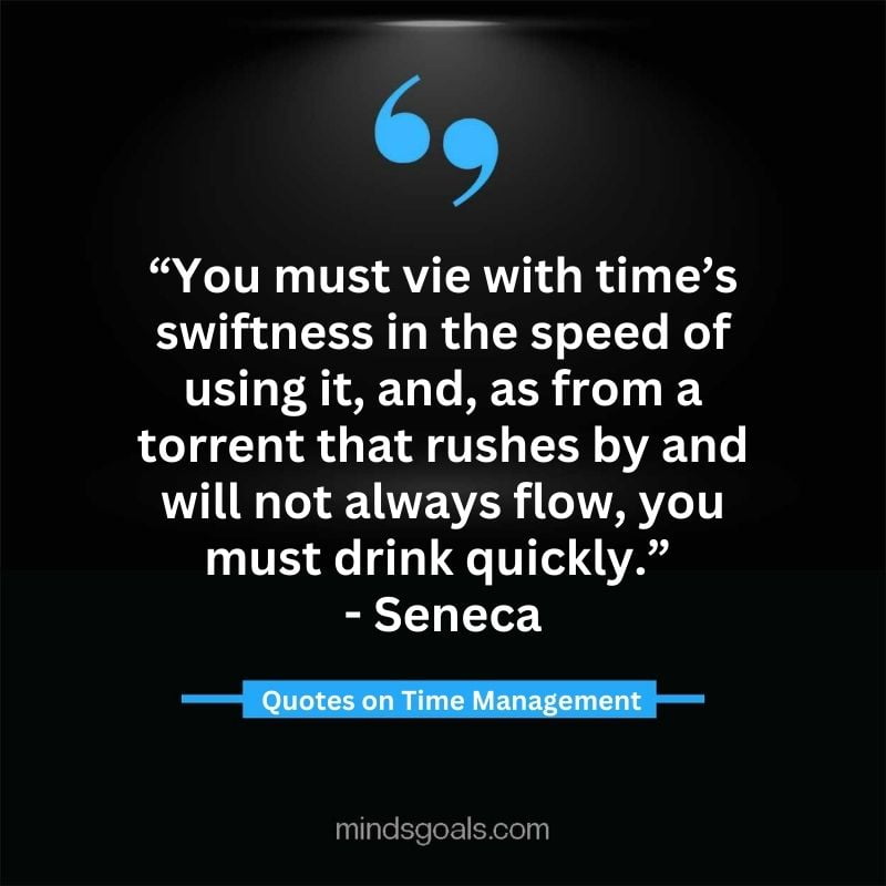 Time Management Quotes 7 - Top Time Management Quotes to Change Your Life