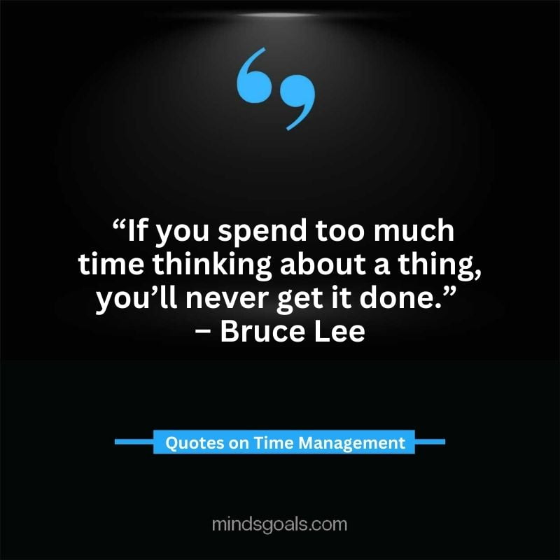 Time Management Quotes 75 - Top Time Management Quotes to Change Your Life