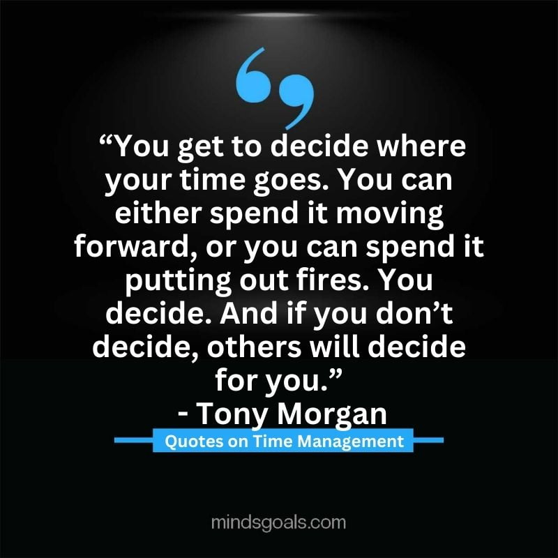 Time Management Quotes 9 - Top Time Management Quotes to Change Your Life