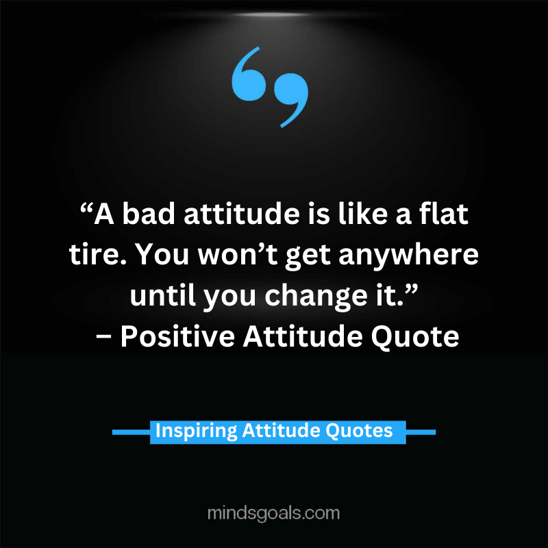 attitude quotes 28 - 100 Most Inspiring Attitude Quotes To Transform Your Life