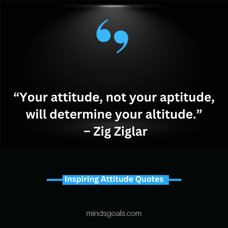 attitude quotes 37 - 100 Most Inspiring Attitude Quotes To Transform Your Life