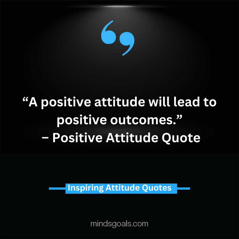 attitude quotes 58 - 100 Most Inspiring Attitude Quotes To Transform Your Life