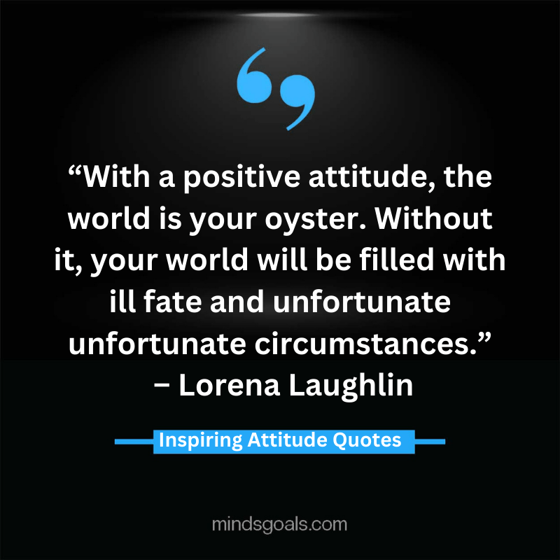 attitude quotes 70 - 100 Most Inspiring Attitude Quotes To Transform Your Life