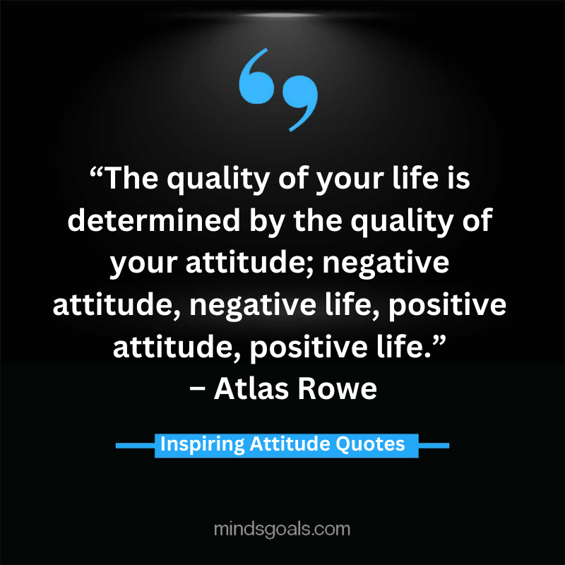 attitude quotes 77 - 100 Most Inspiring Attitude Quotes To Transform Your Life