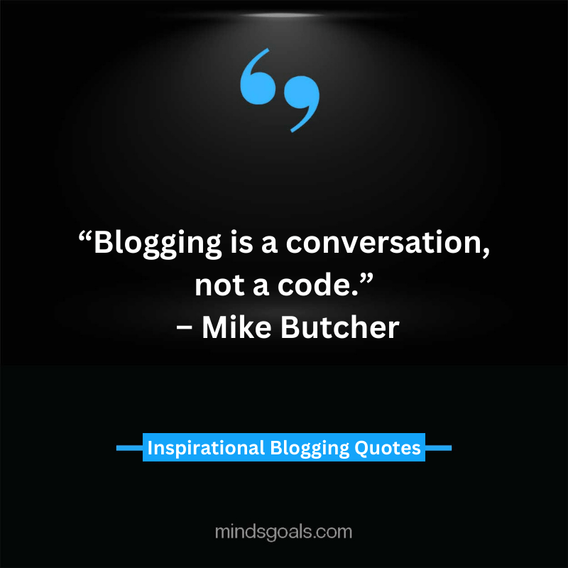 blogging quotes 37 - 71 Blogging Quotes to Transform your Blogging Career